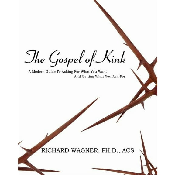 The Gospel of Kink (Paperback)
