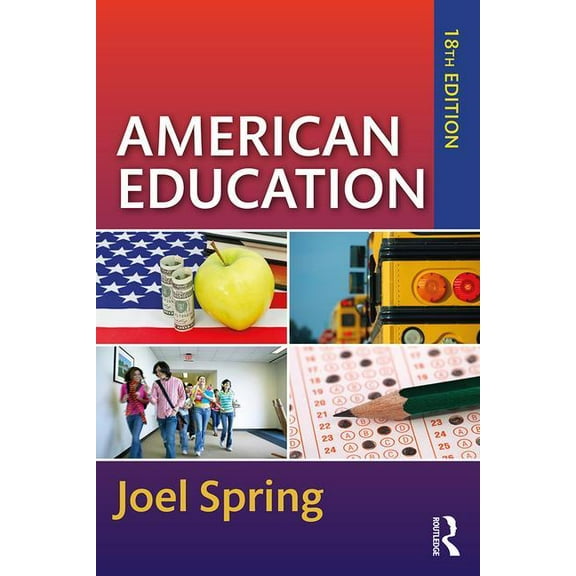 Sociocultural, Political, and Historical Studies in Educatio: American Education (Paperback)