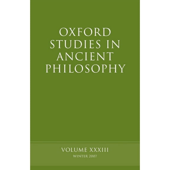 Oxford Studies in Ancient Philosophy Oxford Studies in Ancient Philosophy, (Paperback)