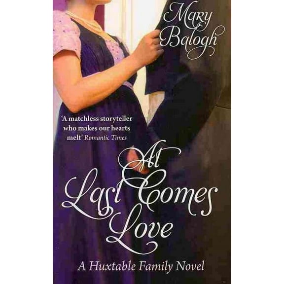 At Last Comes Love (Huxtable Series)