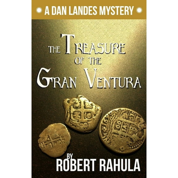 The Treasure of the Gran Ventura, (Paperback)