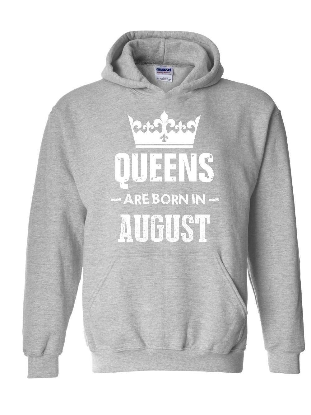 Queens Are Born in August Gift for Birthday Mothers Unisex Hoodies Sweater 