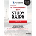 thumbnail image 1 of CompTIA IT Fundamentals (ITF+) Study Guide with Online Labs: Exam FC0-U61, 1 of 1