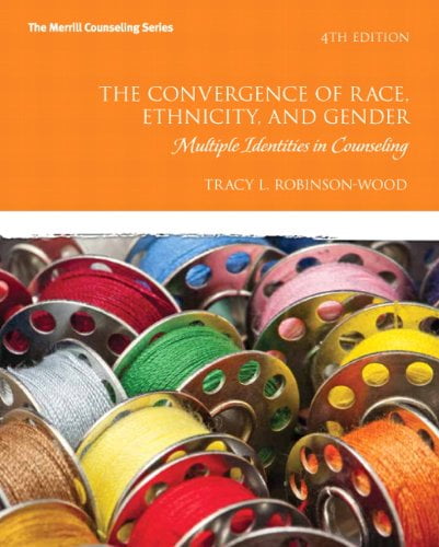 The Convergence of Race, Ethnicity, and Gender : Multiple Identities in  Counseling 9780132615631 Used / Pre-owned - Walmart.com