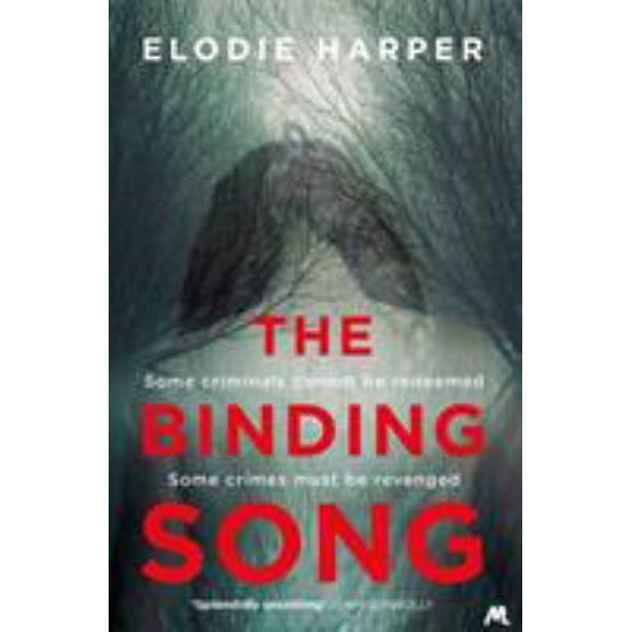 Pre-Owned The Binding Song: A chilling thriller with a killer ending (Hardcover) 1473642140 9781473642140