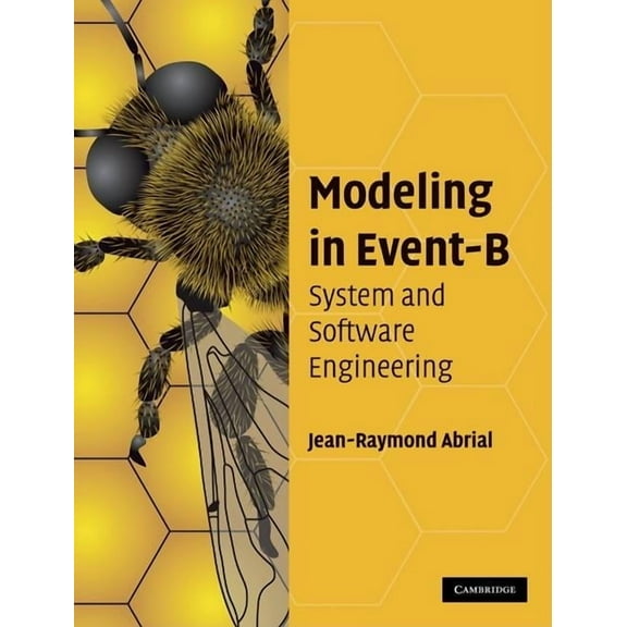 Modeling in Event-B, (Hardcover)