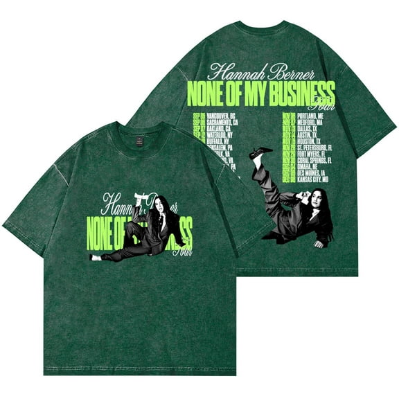 Hannah Berner None Of My Business Tour Merch Wash T-Shirts Unisex Cotton Short Sleeve Tee