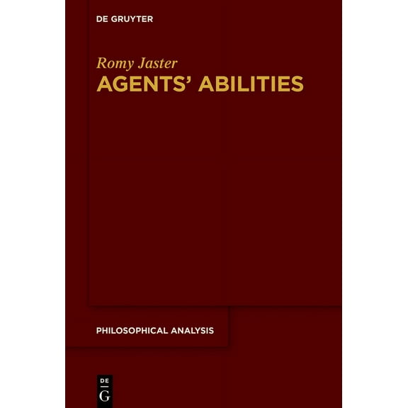Philosophical Analysis Agents' Abilities, Book 83, (Paperback)