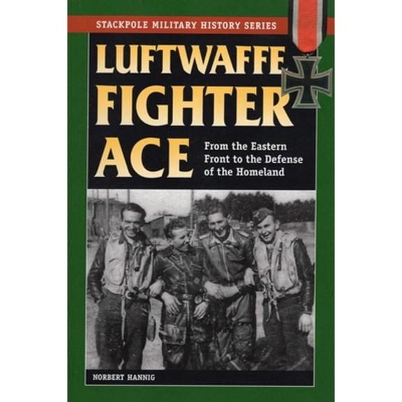 Pre-Owned Luftwaffe Fighter Ace (Paperback) by Norbert Hanning
