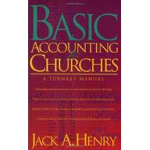 Pre-Owned Basic Accounting for Churches (Paperback) 0805461450 9780805461459
