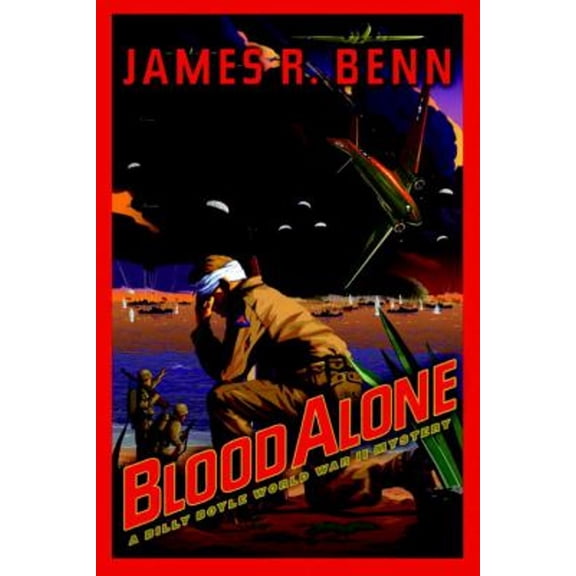 Pre-Owned Blood Alone: A Billy Boyle World War II Mystery (Hardcover) 1569475164 9781569475164