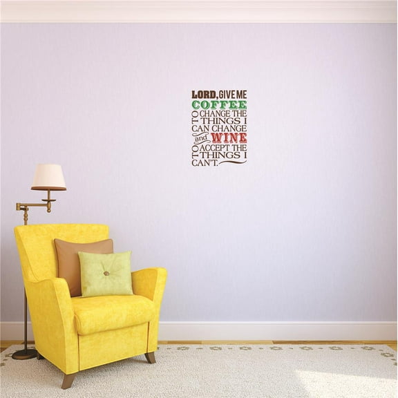 Custom Decals Lord, Give Me Coffee To Change The Things I Can And Wine To Accept The Things I Can't. Wall Art Size: 20x40 Inches Color: Multi