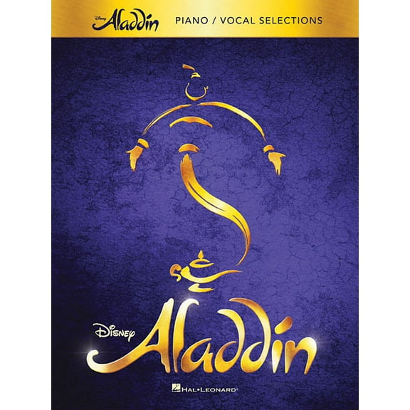 Aladdin - Broadway Musical: Piano/Vocal Selections, (Paperback)