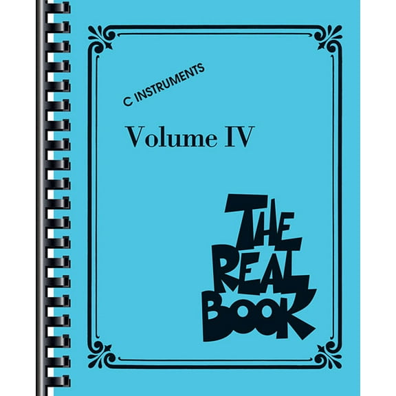Real Books (Hal Leonard) The Real Book - Volume IV C Edition 400 Jazz Standards for Piano, Guitar, and C Instruments Hal Leonard Fake Book with L, Book 04, (Paperback)