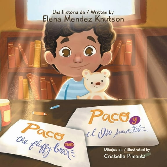 Paco and the fluffy bear Paco y el oso suavecito (Paperback)