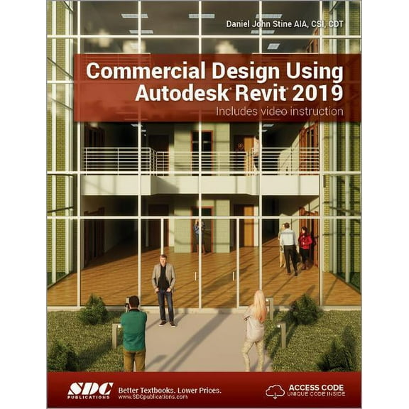 Commercial Design Using Autodesk Revit 2019 (Paperback)