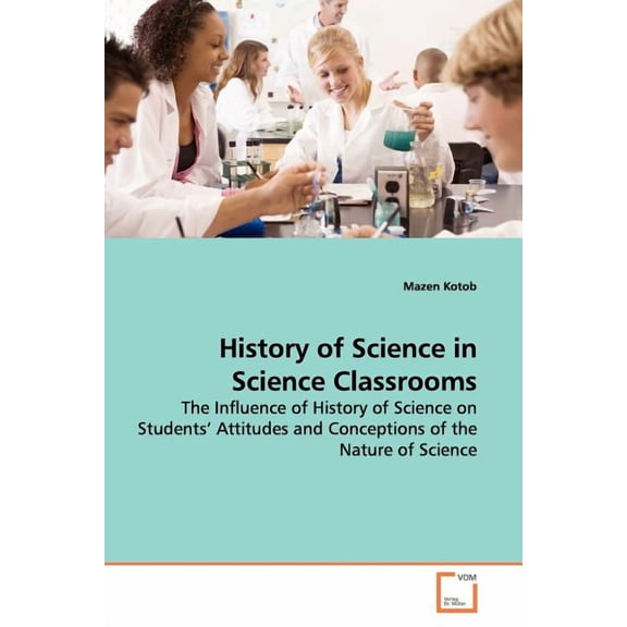 History of Science in Science Classrooms, (Paperback)