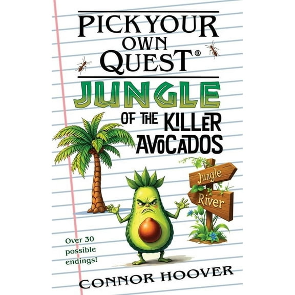 Pick Your Own Quest Pick Your Own Quest: Jungle of the Killer Avocados, Book 20, (Paperback)