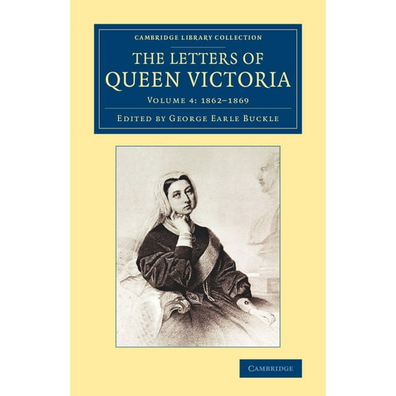 The Letters of Queen Victoria Paperback