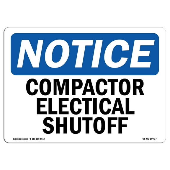 OSHA Notice Sign - Compactor Electrical Shutoff | Decal | Protect Your Business, Construction Site, Warehouse | Made in the USA