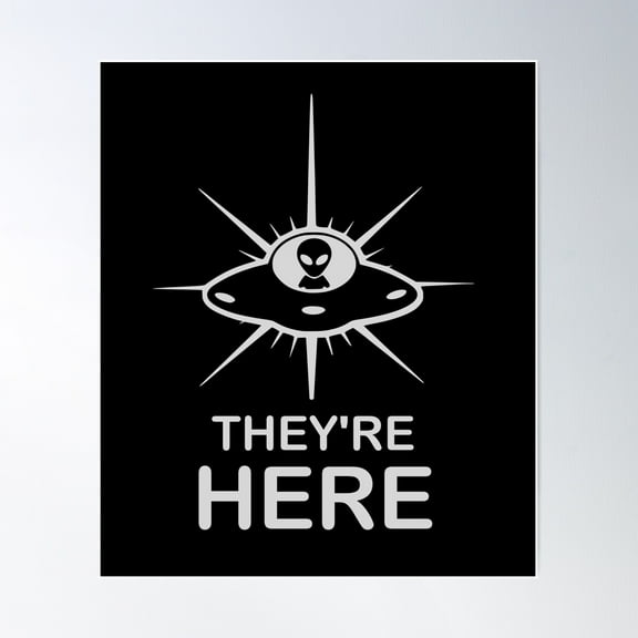 Ufo/Uaps Aliens They'Re Here Poster Wall Art, Modern Wall Decor For Living Room Bedroom, 24x36 UNFRAMED