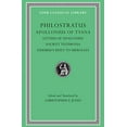 thumbnail image 1 of Philostratus: The Life of Apollonius of Tyana, Vol. 3: Letters of Apollonius. Ancient Testimonia. Eusebius's Reply to Hierocles (Loeb Classical Library, No. 458), 1 of 1