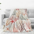 thumbnail image 3 of Coral Blanket Colorful Corals and Starfish Soft Cozy Flannel Lightweight Warm Travel Couch Throw Blankets for Bed Living Room Decor Gifts for Kids Adults 50"x40", 3 of 6