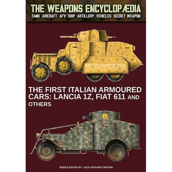 The first Italian armoured cars, (Paperback)