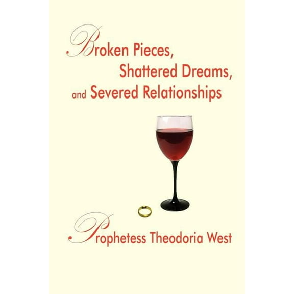 Broken Pieces, Shattered Dreams, and Severed Relationships