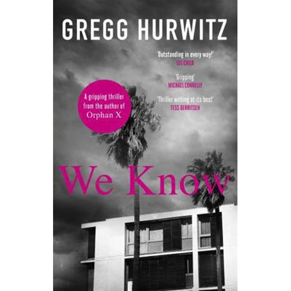 Pre-Owned We Know (Paperback) by Gregg Hurwitz