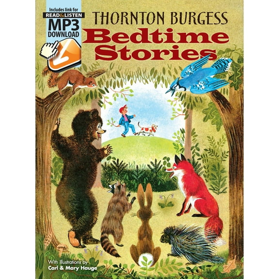 Dover Read and Listen Thornton Burgess Bedtime Stories: Includes Downloadable Mp3s, (Paperback)