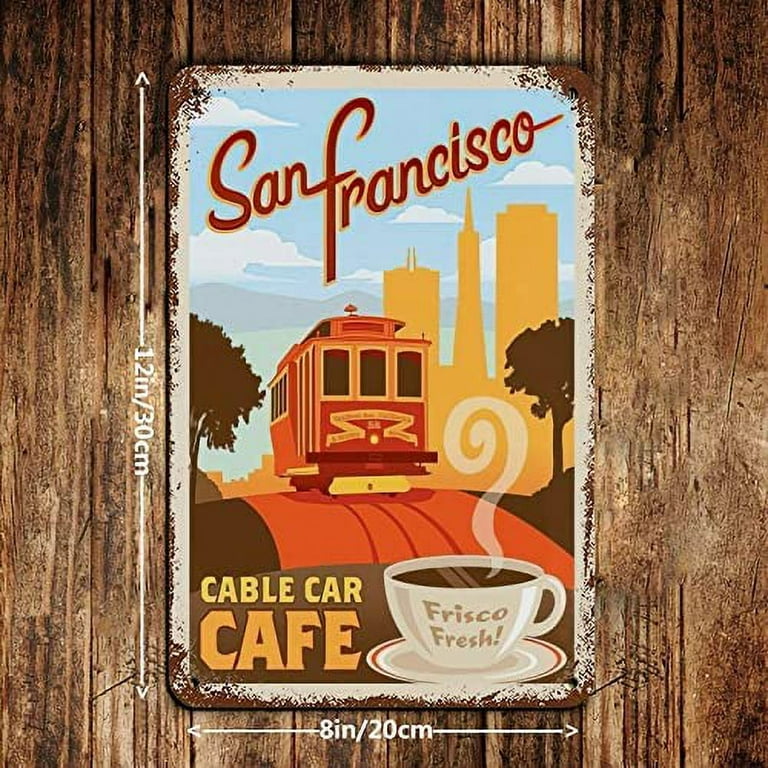 Retro 8x12inch(20x30cm) Chic Coffee Poster Cave Decoration San Wall Art Cable Retro Painting Cafe Cafe Iron Francisco Tin Sign People Poster Vintage Car Retro Bar Garage Metal Art Family