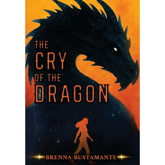 The Cry of the Dragon, (Hardcover)