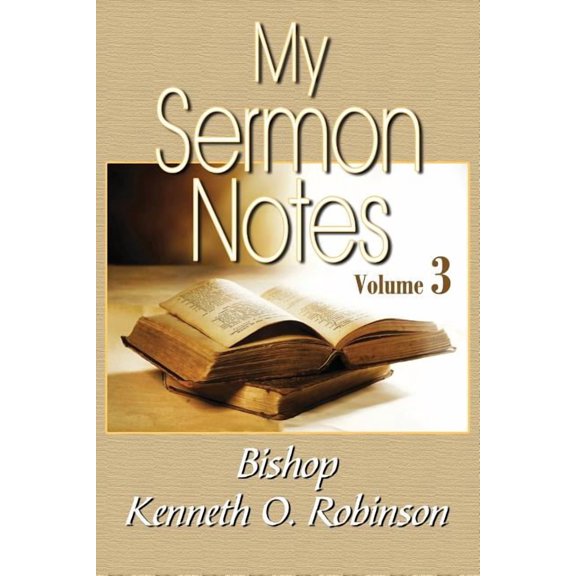 My Sermon Notes: Vol. 3 (Paperback)