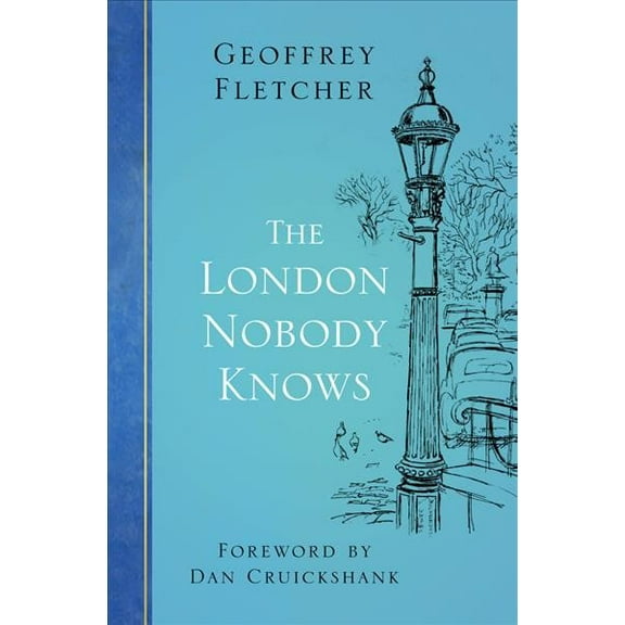 The London Nobody Knows (Edition 2) (Paperback)