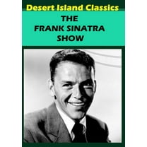Frank Sinatra Show (DVD), Desert Island Films, Music & Performance
