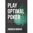 thumbnail image 1 of Play Optimal Poker: Practical Game Theory for Every Poker Player, 1 of 3