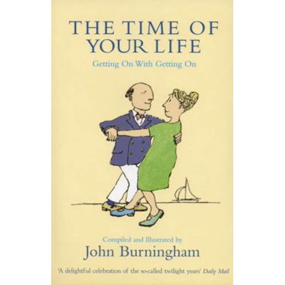 Pre-Owned The Time of Your Life (Paperback) 074756471X 9780747564713