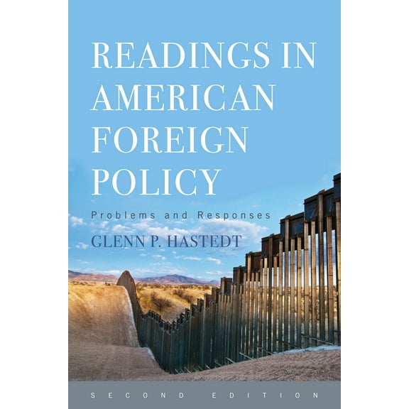 Readings in American Foreign Policy : Problems and Responses (Edition 2) (Paperback)