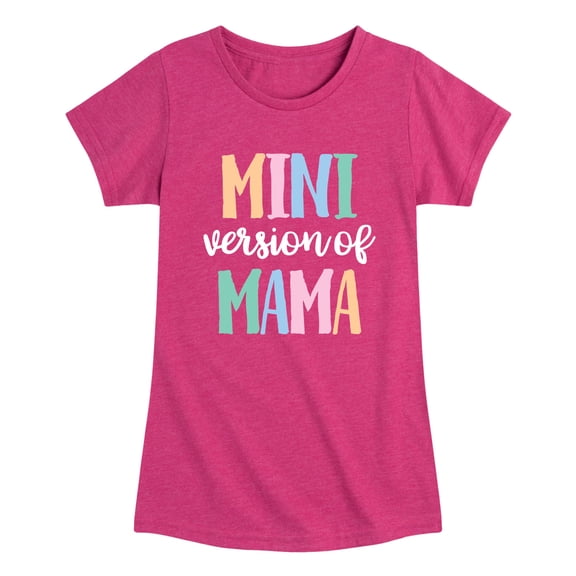 Instant Message - Mini Version of Mama Fitted Short Sleeve Graphic T-Shirt