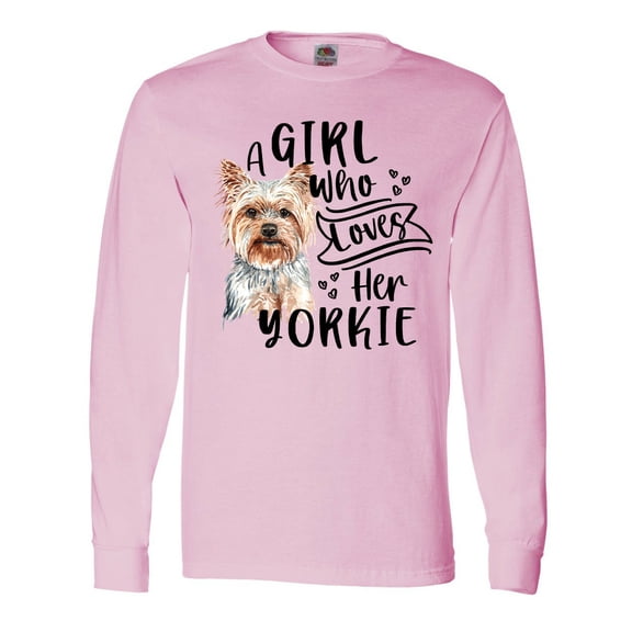 Inktastic A Girl Who Loves Her Yorkie Long Sleeve T-Shirt