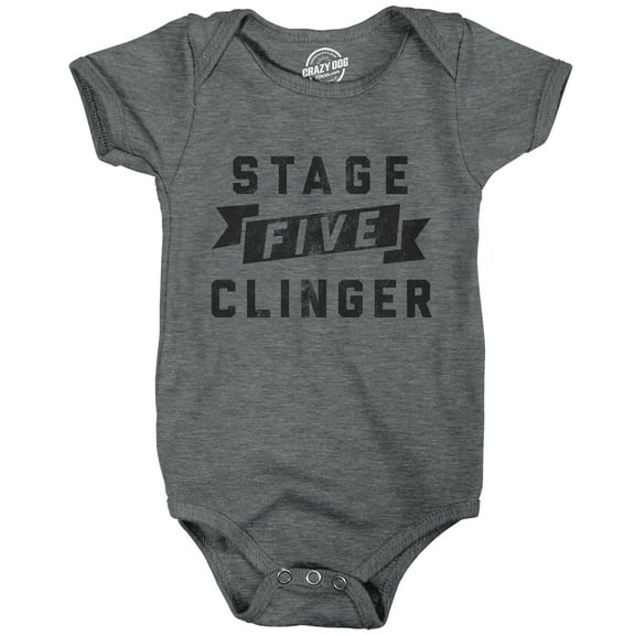 Stage Five Clinger Baby Bodysuit Funny Needy Joke Jumper for Infants