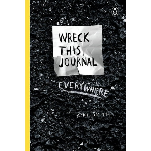 Wreck This Journal Everywhere: To Create Is to Destroy, (Hardcover)