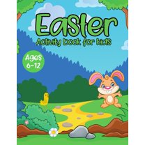 Easter activity book for kids ages 6-12: happy Easter cute bunny activity book that Includes Mazes, scissors skills and coloring (Paperback)