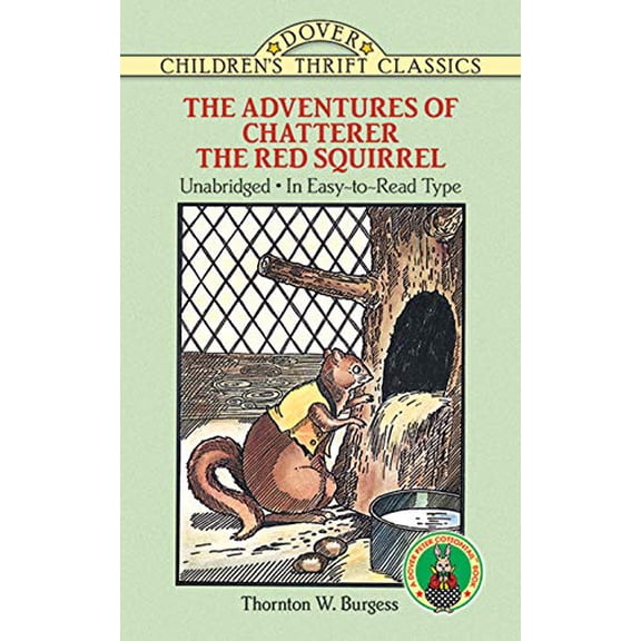 Pre-Owned The Adventures of Chatterer the Red Squirrel