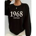 thumbnail image 2 of Graphic Print Sweatshirt Featuring A 1968 Vintage Design In Brushstroke Font, Perfect For Casual Wear In Fall And Spring, Designed For Women., 2 of 5