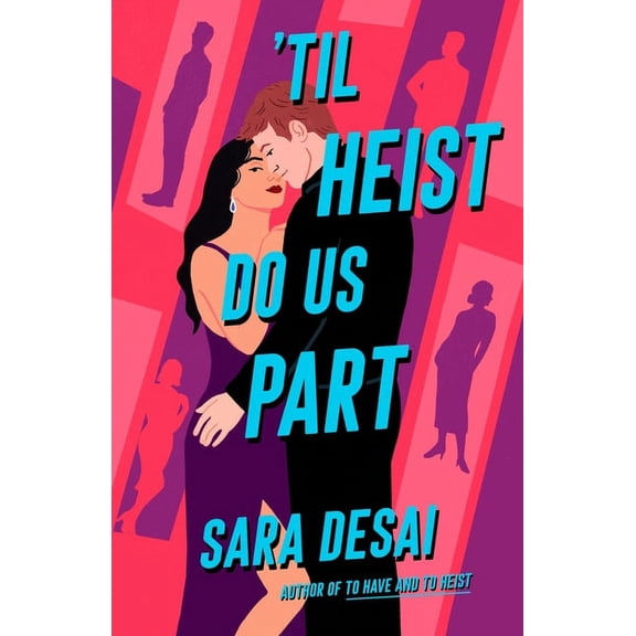 Til Heist Do Us Part, (Paperback)