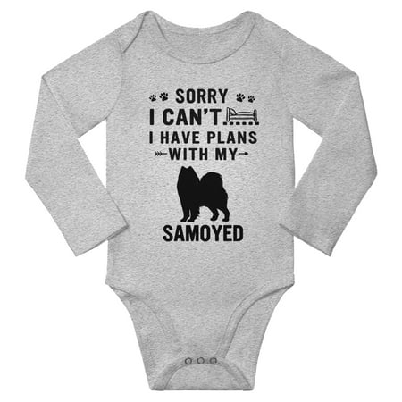 

Sorry I Can t I Have Plans With My Samoyed Baby Long Sleeve Jumpsuits (Gray 12-18 Months)
