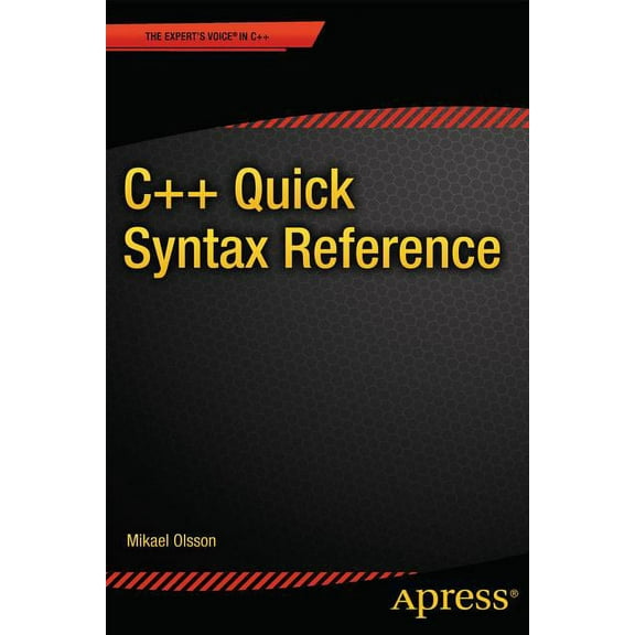C   Quick Syntax Reference, (Paperback)