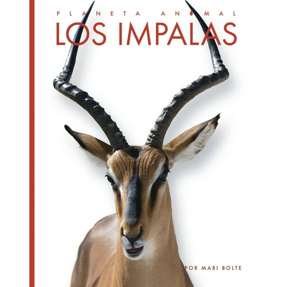 Planeta Animal Los Impalas, (Hardcover)